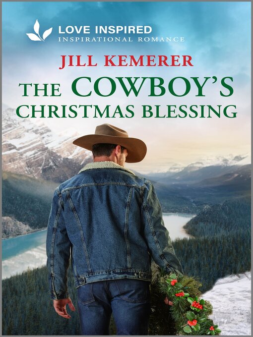 Title details for The Cowboy's Christmas Blessings by Jill Kemerer - Available